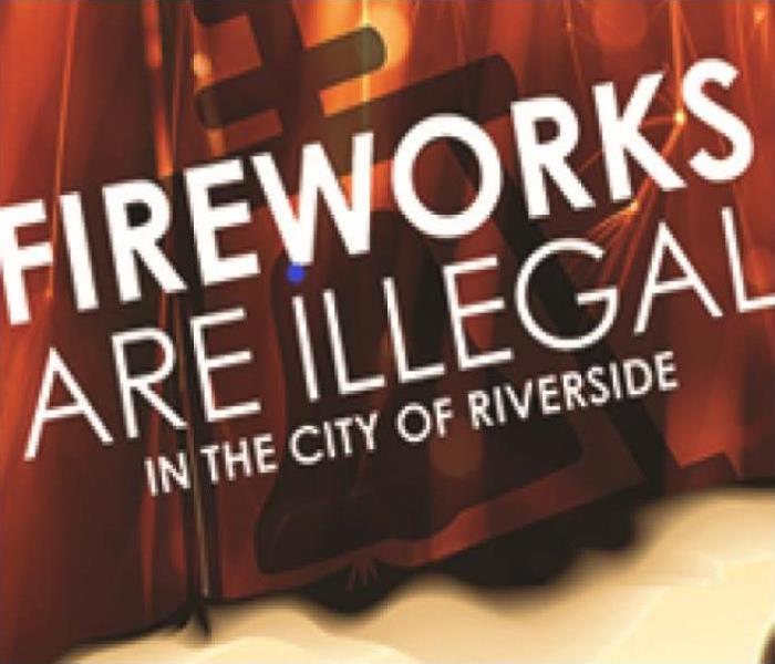 Orange and black background with the words Fireworks are Illegal In Riverside City