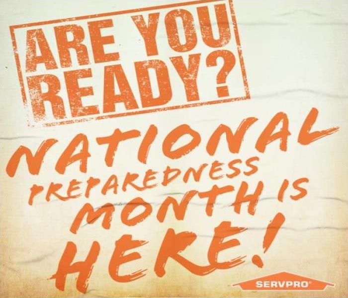 white background orange lettering announcing National Preparedness month, are your ready.